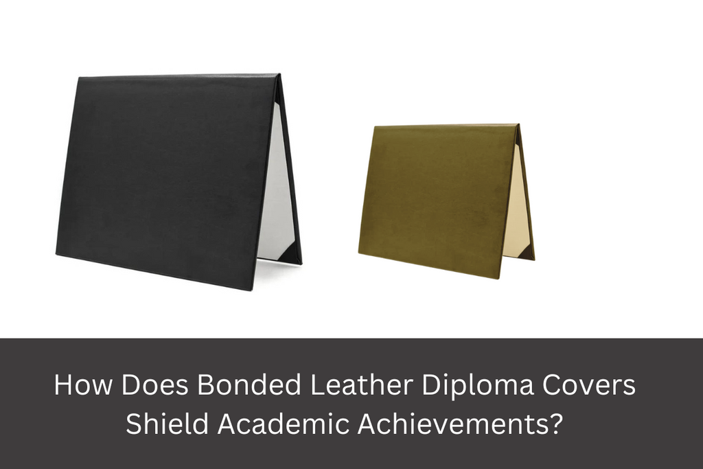 Learn: How Bonded Leather Diploma Covers Shield Achievements?